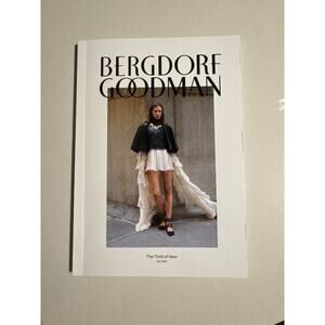 BERGDORF GOODMAN The Thrill of New Fall 2024 Catalog
